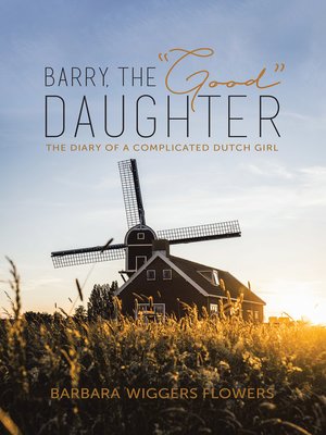 cover image of Barry, the "Good" Daughter